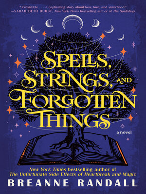 Spells, Strings, and Forgotten Things - ebook